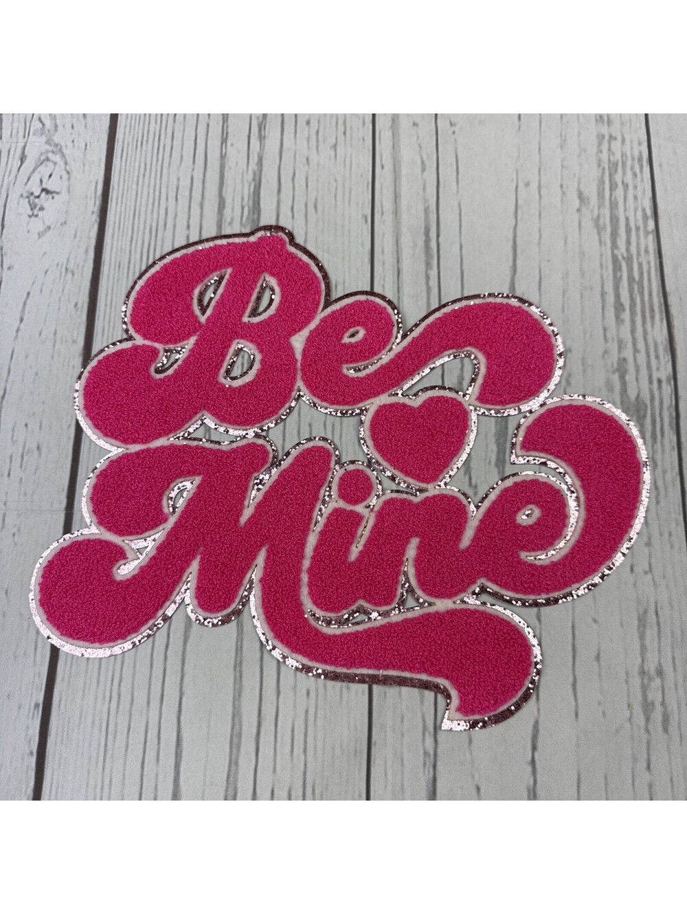 Chenille Iron-On Patch - 11 inch - Be Mine - pink Valentine’s Day holiday spirit